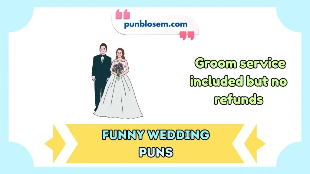 Best Funny Wedding Puns