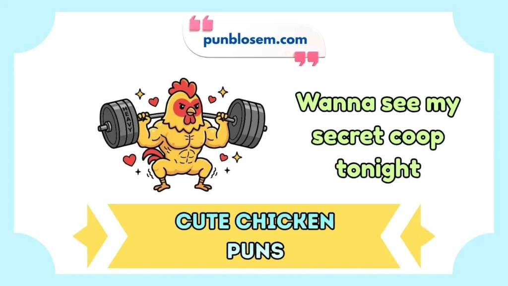 Cute Chicken Puns Dirty