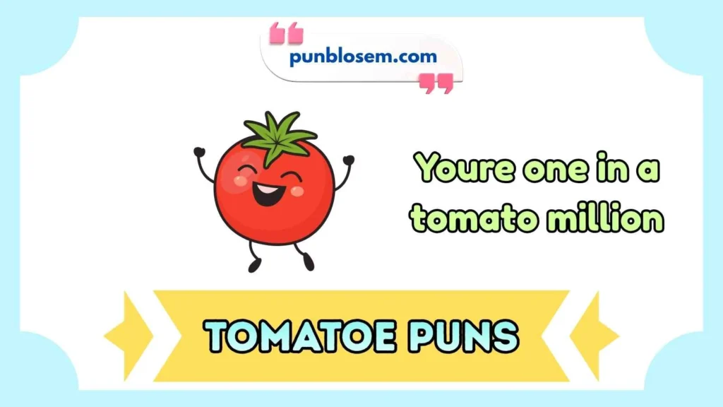 Cute Tomato Puns