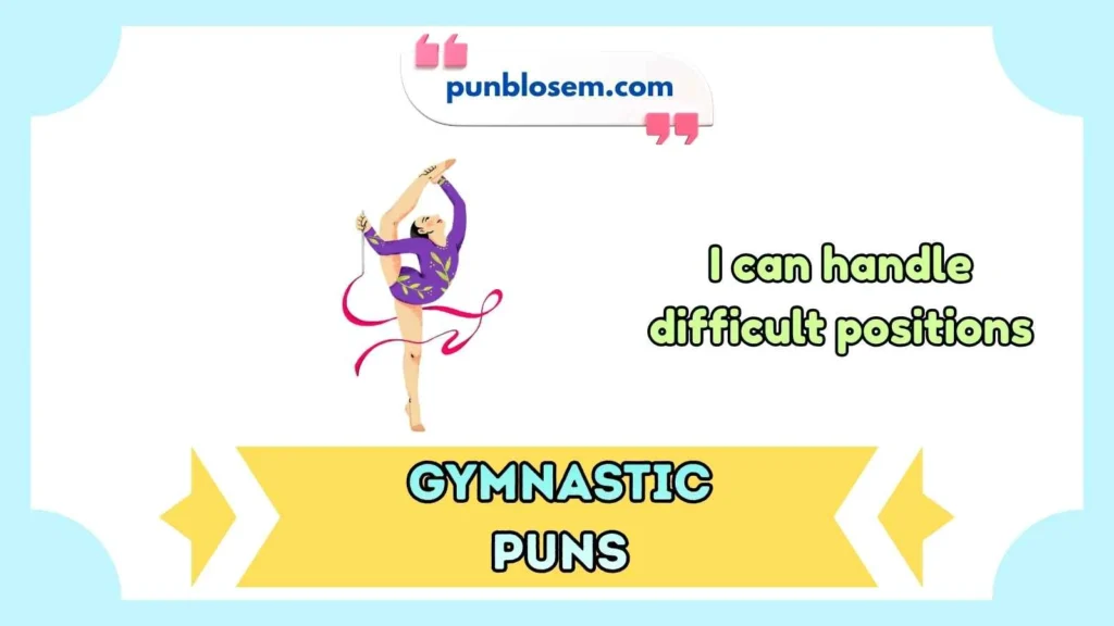 Gymnastic Puns Dirty
