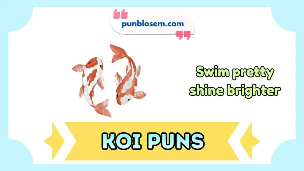 Koi Puns for Instagram
