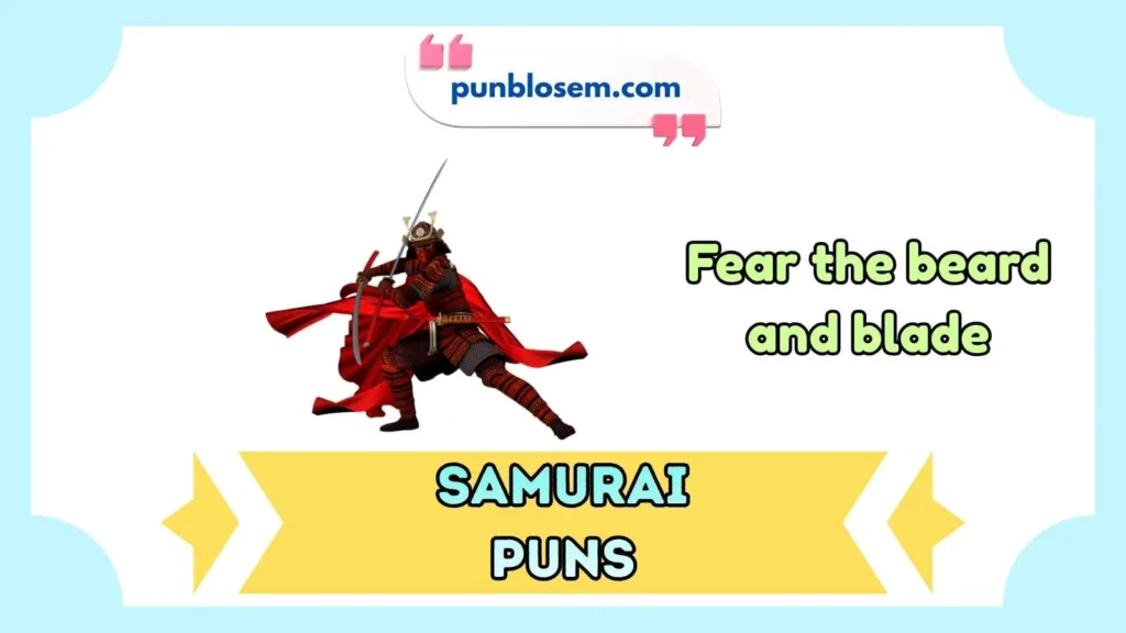 Short samurai puns