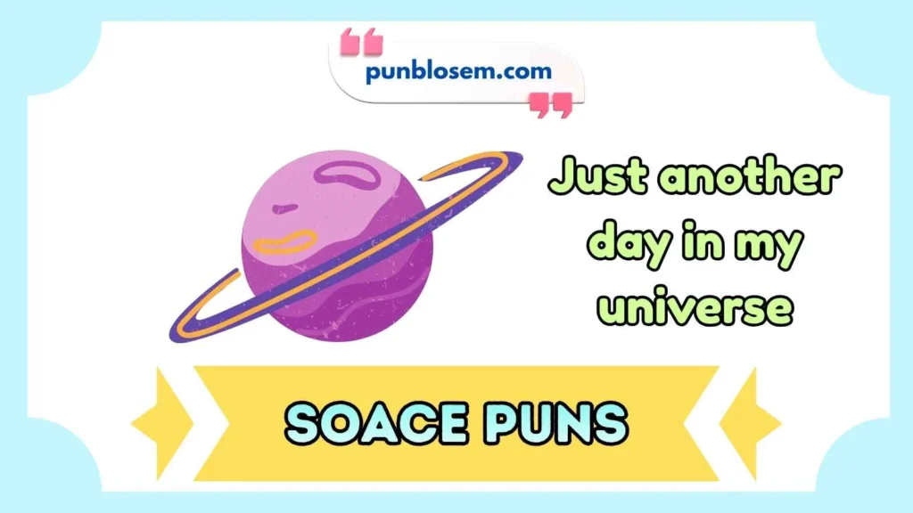 Space Puns For Instagram