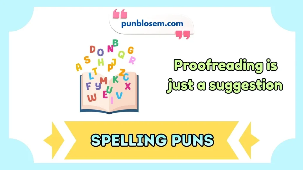 Spelling Puns Captions