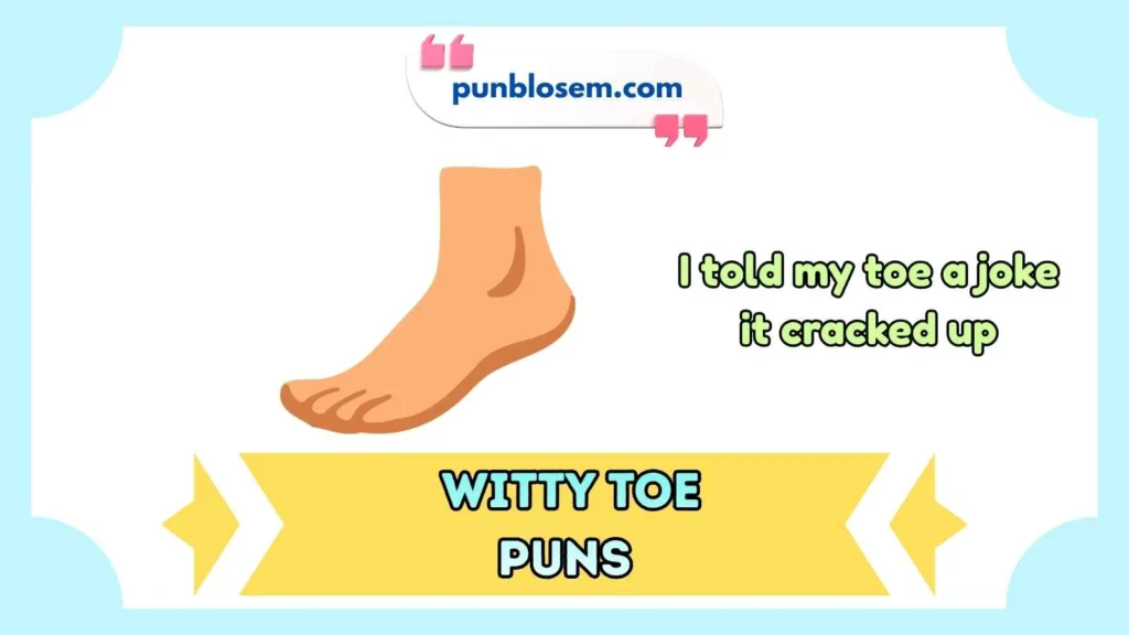 Toe jokes one liners