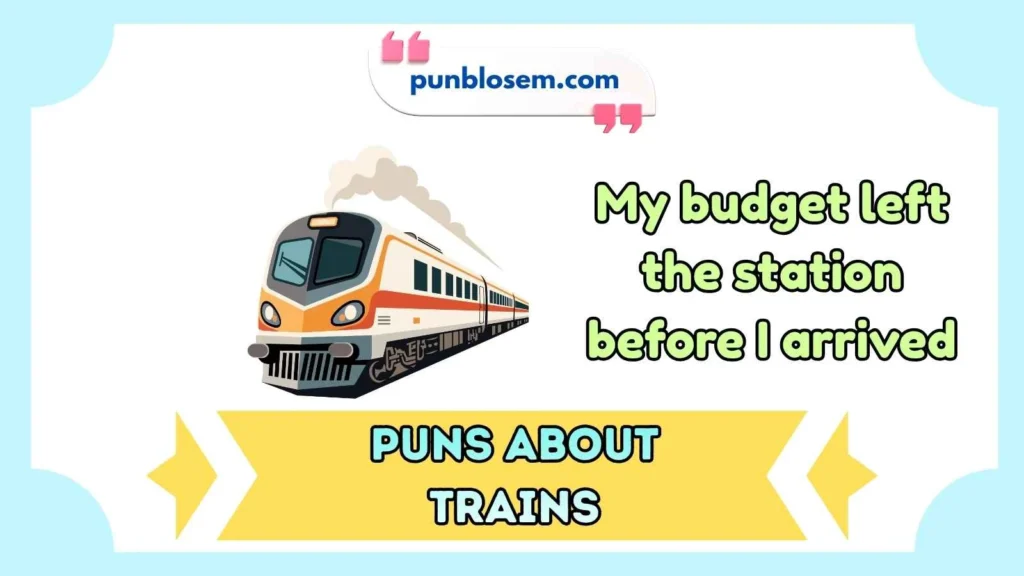 Train Pun Names