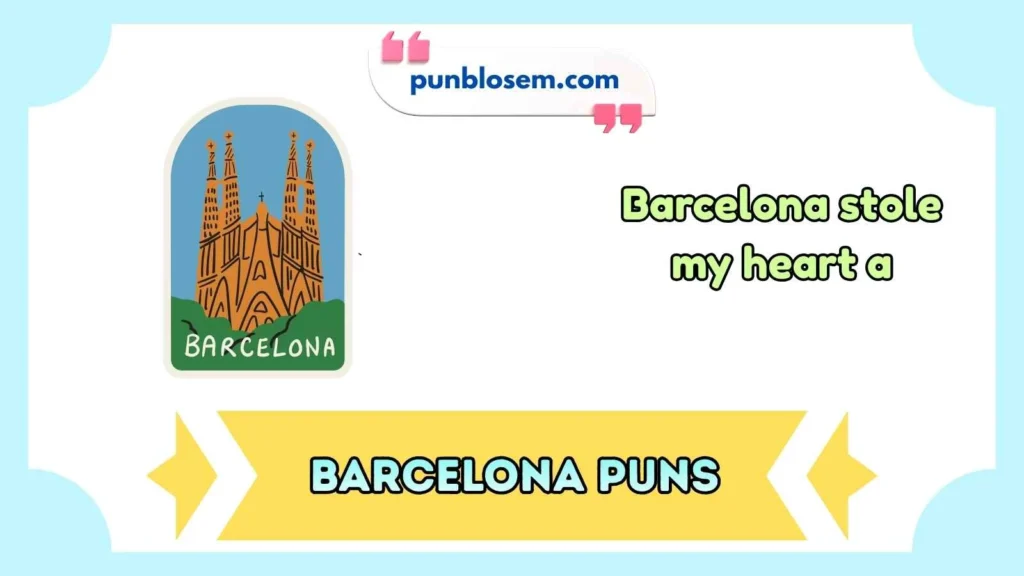 Barcelona Puns