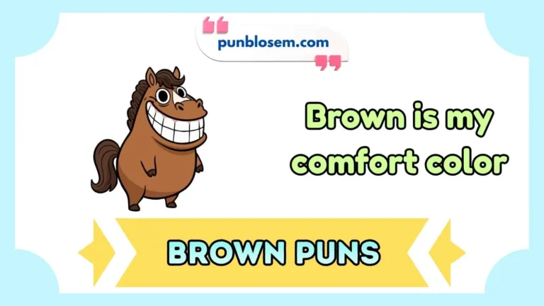 Brown Puns