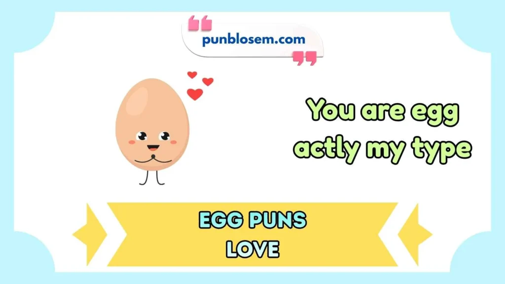 Egg Puns Love