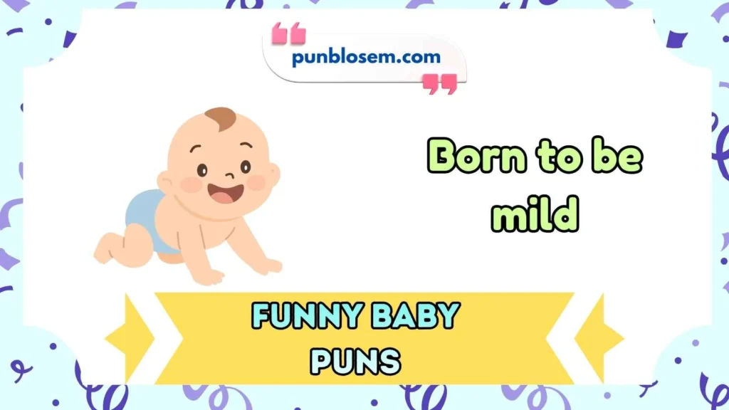 Funny Baby Puns