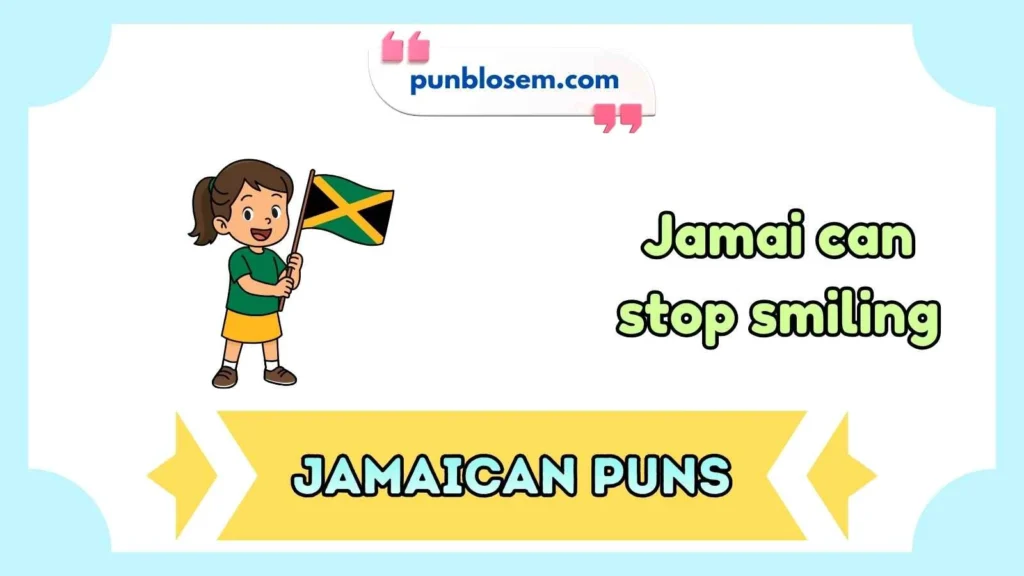 Jamaican Puns