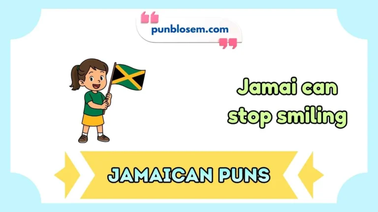 Jamaican Puns