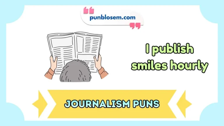Journalism Puns