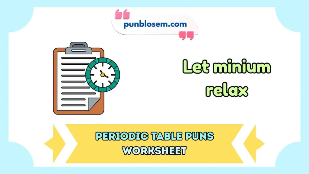 Periodic Table Puns Worksheet
