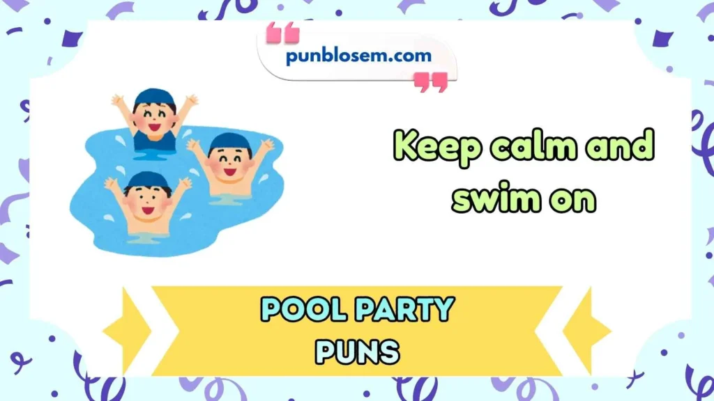 Pool Party Puns