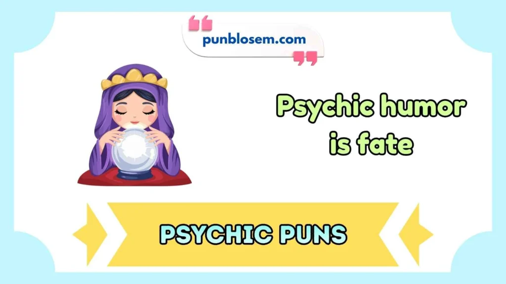 Psychic Puns