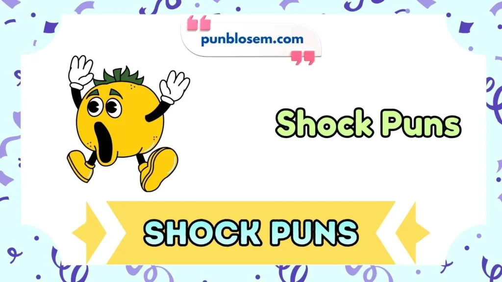 Shock Puns