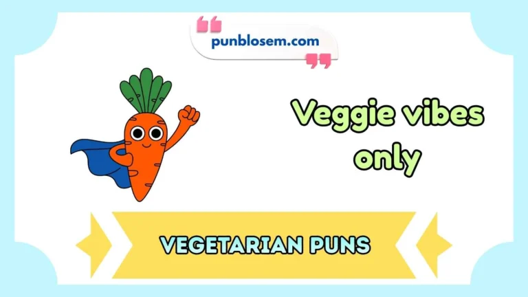 Vegetarian Puns