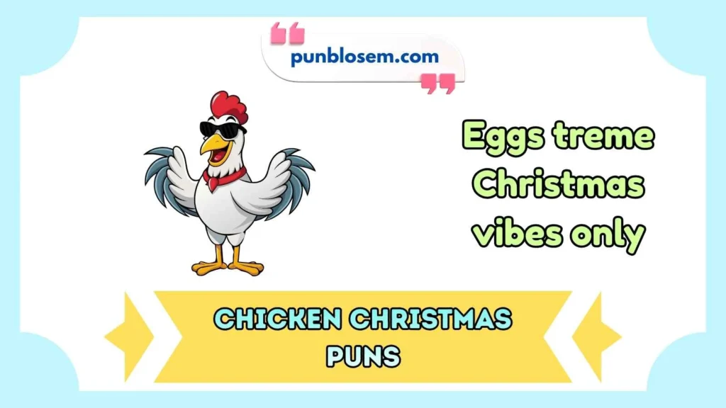chicken christmas puns