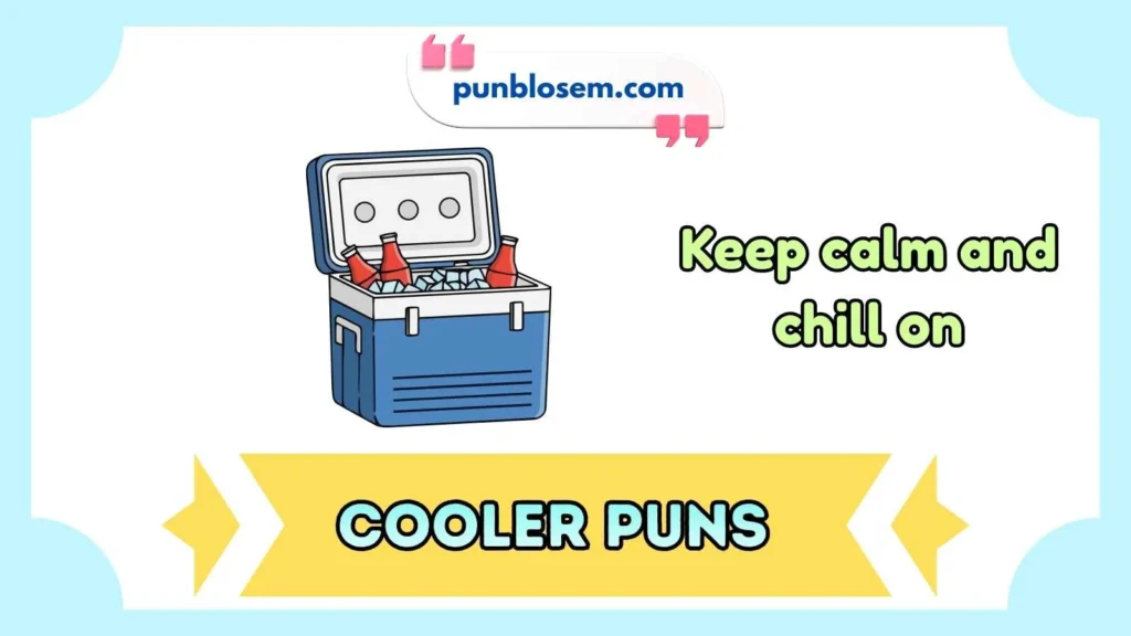 cooler puns