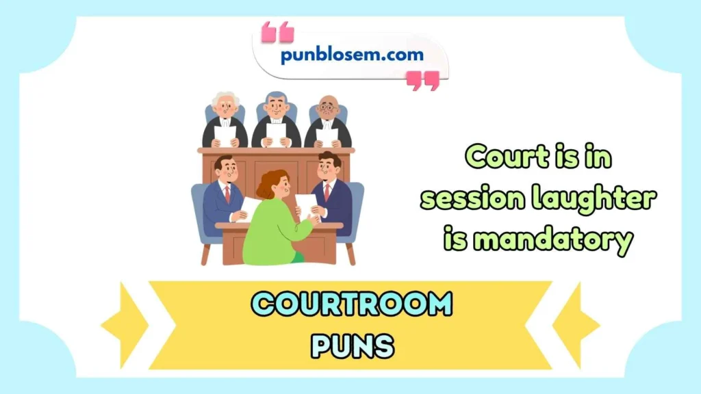 courtroom puns