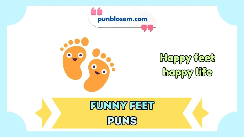 funny feet puns