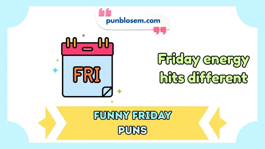 funny friday puns