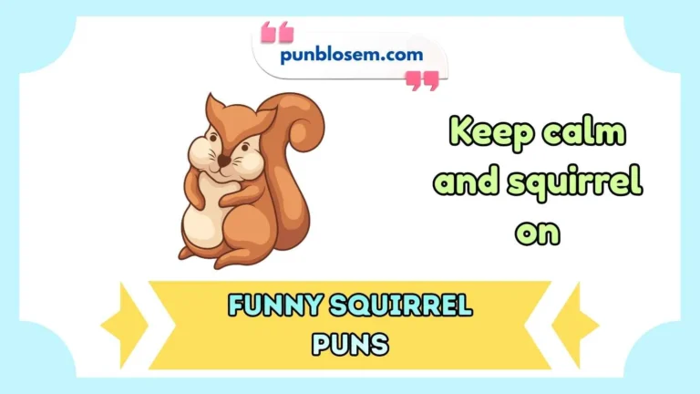 funny squirrel puns