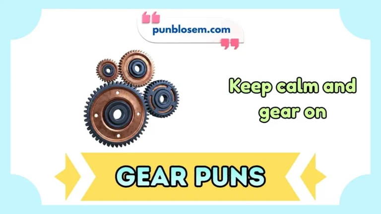 gear puns
