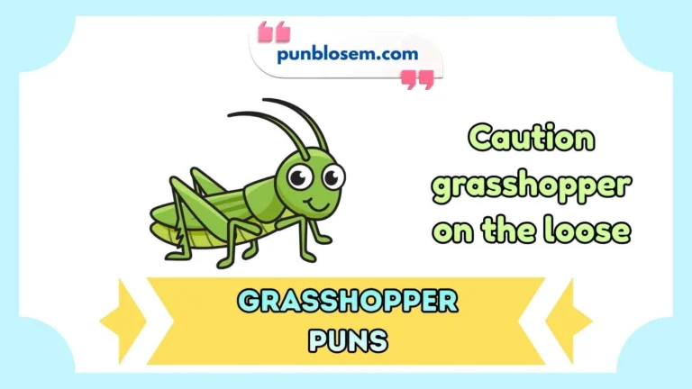 grasshopper puns