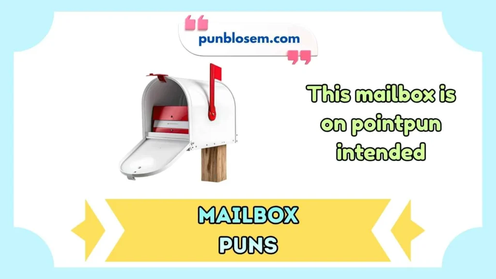 mailbox puns