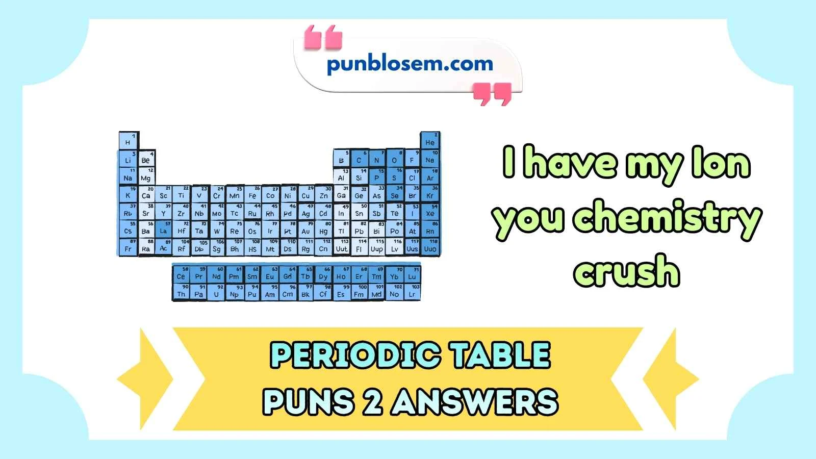 376+ Periodic Table Puns Must See Clever Chemistry Humor 2026