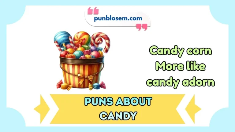 puns about candy