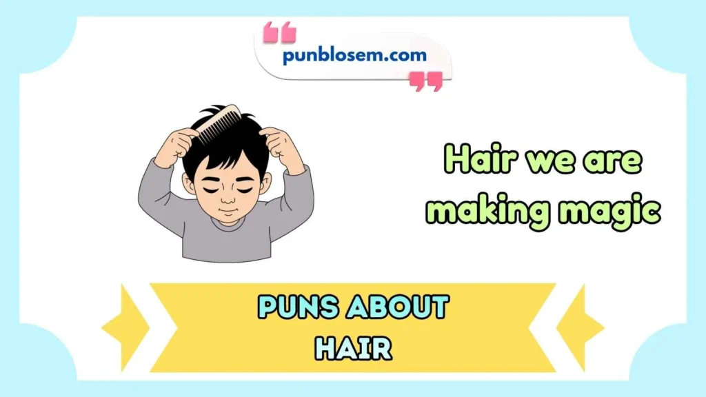 puns about hair