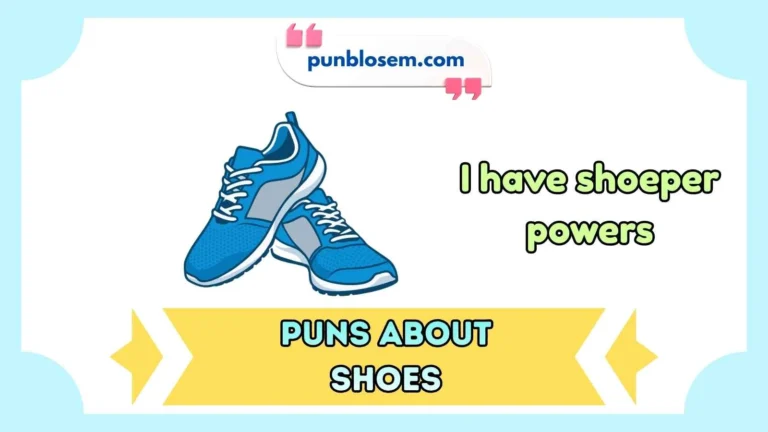 puns about shoes