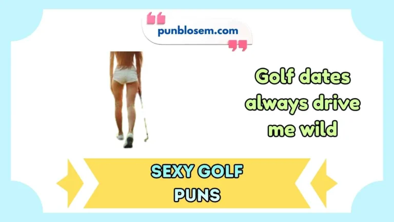 sexy golf puns