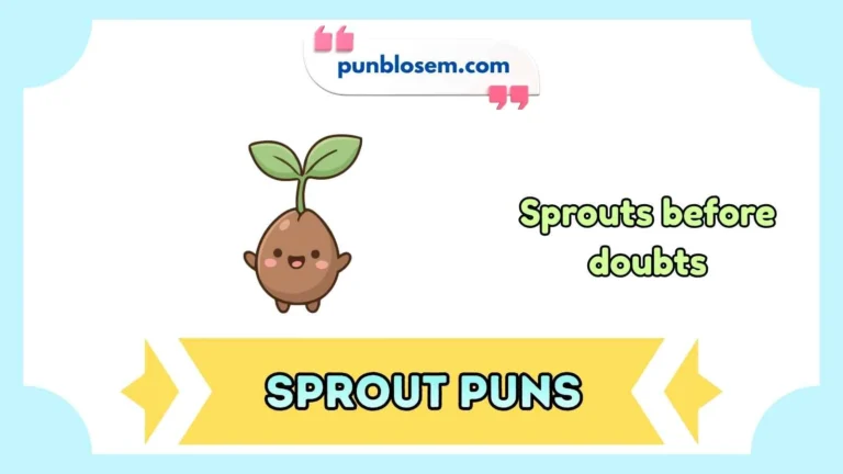 sprout puns