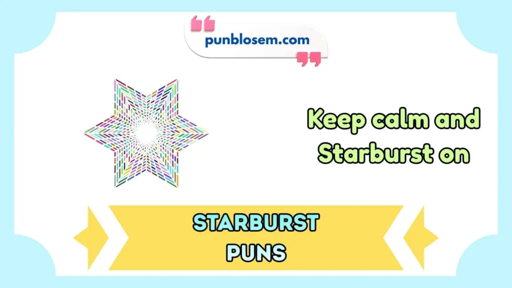starburst puns
