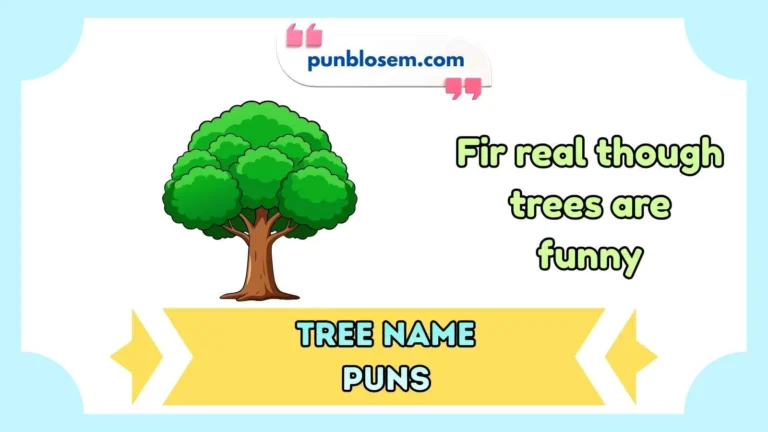 tree name puns