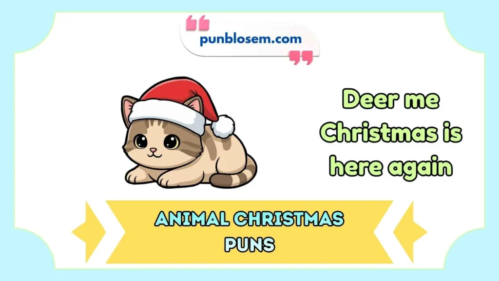 animal christmas puns