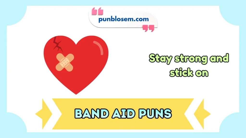 band aid puns