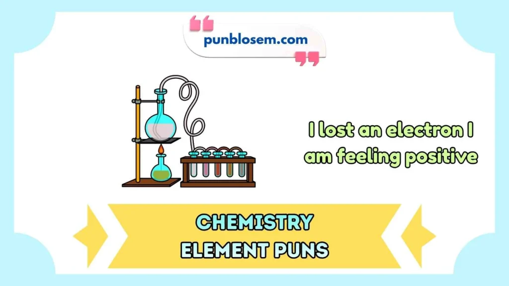 chemistry element puns