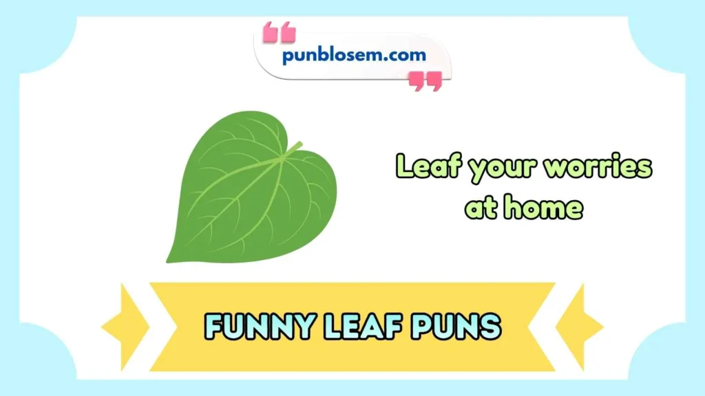 funny leaf puns