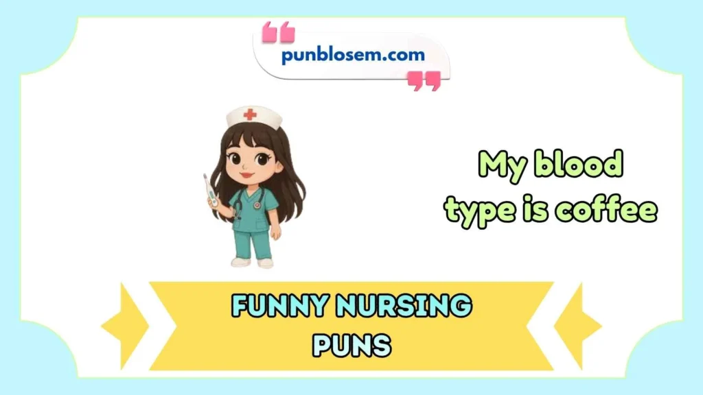 funny nursing puns