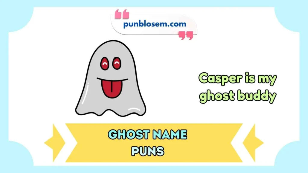 ghost name puns