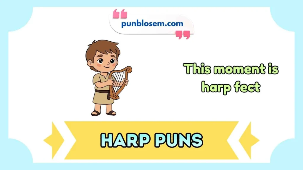 harp puns
