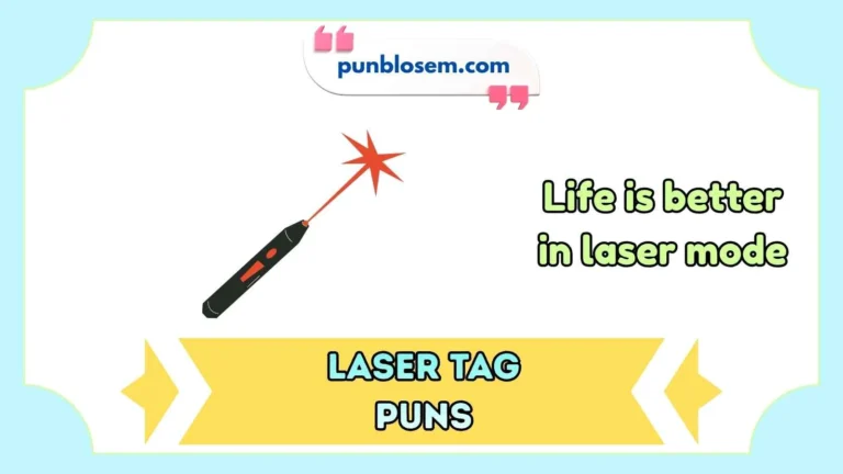 laser tag puns