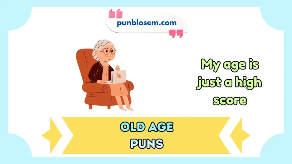 old age puns