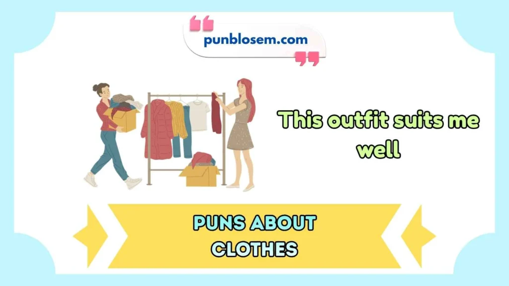 puns about clothes