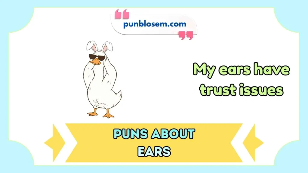 puns about ears